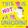 This Is Not a Unicorn! - Ged Adamson - 9798887771281