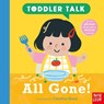 Toddler Talk: All Gone! - Carolina Búzio - 9798887771656