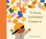 When Autumn Comes - Ekaterina Trukhan - 9798887771762