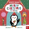Guess Who? Merry Christmas to You! - Grasya Oliyko - 9798887771793