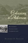 Colossians & Philemon - Richard D. Phillips - 9798887790084
