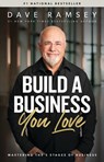 Ramsey, D: Build a Business You Love - Dave Ramsey - 9798887820422