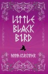 Little Black Bird - Anna Kirchner - 9798887850153