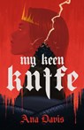 My Keen Knife - Ana Davis - 9798887980881