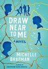 Draw Near to Me - Michelle Brafman - 9798887981345