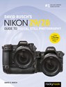 David Busch's Nikon Z9/Z8 Guide to Digital Still Photography - David Busch - 9798888141366