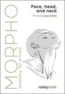 Morpho: Face, Head, and Neck - Michel Lauricella - 9798888141649