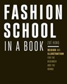 Fashion School in a Book - Zoe Hong - 9798888142332