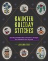 Haunted Holiday Stitches - Laura McElroy - 9798888143919