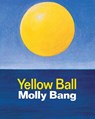 Yellow Ball - Molly Bang - 9798888180006