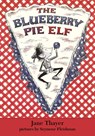 The Blueberry Pie Elf - Jane Thayer - 9798888180921
