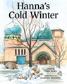 Hanna's Cold Winter - Trish Marx - 9798888181270