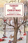 Turkey for Christmas - Marguerite De Angeli - 9798888181430