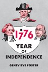 Year of Independence, 1776 - Genevieve Foster - 9798888181461
