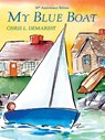 My Blue Boat - Chris L. Demarest - 9798888182154