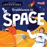 Trailblazers in Space - Charis Mather - 9798888221334
