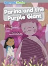 Parina and the Purple Giant - Shalini Vallepur - 9798888228166
