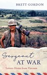 Sergeant at War - Brett Gordon - 9798888245927