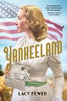 Yankeeland - Lacy Fewer - 9798888246054