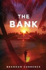 The Bank - Brandon Currence - 9798888246313