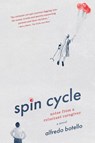 Spin Cycle - Alfredo Botello - 9798888247242