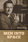 Men into space - Murray Leinster - 9798888304426