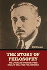 The Story of Philosophy - Will Durant - 9798888305317