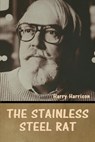 The stainless steel rat - Harry Harrison - 9798888306758