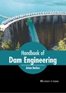 Handbook of Dam Engineering - Arian Barker - 9798888360835