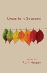 Uncertain Seasons - HARPER,  Ruth - 9798888380833