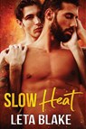 Slow Heat - Leta Blake - 9798888410028
