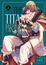The Titan's Bride Vol. 4 - ITKZ - 9798888430088