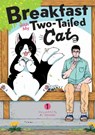 Breakfast with My Two-Tailed Cat Vol. 1 - Ai Shimizu - 9798888432549