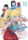 How Heavy are the Dumbbells You Lift? Vol. 15 - Yabako Sandrovich - 9798888435922