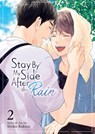 Stay By My Side After the Rain Vol. 2 - Shoko Rakuta - 9798888436448