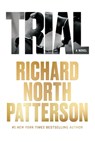 Trial - Richard North Patterson - 9798888457498