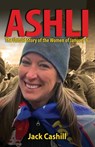 Ashli: The Untold Story of the Women of January 6 - Jack Cashill - 9798888457757
