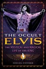 The Occult Elvis - Miguel Conner - 9798888501351