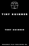 Tiny Kushner - Tony Kushner - 9798888560341