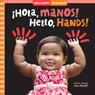 Hello, Hands! (Bilingual Spanish & English) - Aya Khalil - 9798888591055