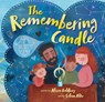 The Remembering Candle - Alison Goldberg - 9798888596494