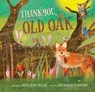 Thank You, Old Oak - Britt Crow-Miller - 9798888596586