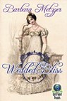 Wedded Bliss - Barbara Metzger - 9798888600221
