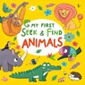 My First Seek & Find: Animals - Clever Publishing - 9798888671818