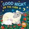 Good Night on the Farm - Clever Publishing - 9798888671832