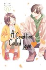 A Condition Called Love 12 - Megumi Morino - 9798888770214