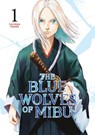 The Blue Wolves of Mibu 1 (Blue Miburo) - Tsuyoshi Yasuda - 9798888770832