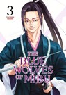 The Blue Wolves of Mibu 3 (Blue Miburo) - Tsuyoshi Yasuda - 9798888770856
