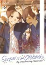 Pom: Senpai Is an Otokonoko: My Crossdressing Classmate 6 - Pom - 9798888773666