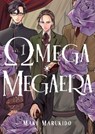 Omega Megaera 1 - Maki Marukido - 9798888775912
